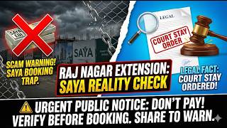 Protect Your Investment | Saya Homes Raj Nagar Extension SCAM | EOI SCAM | NO LAND with SAYA HOMES