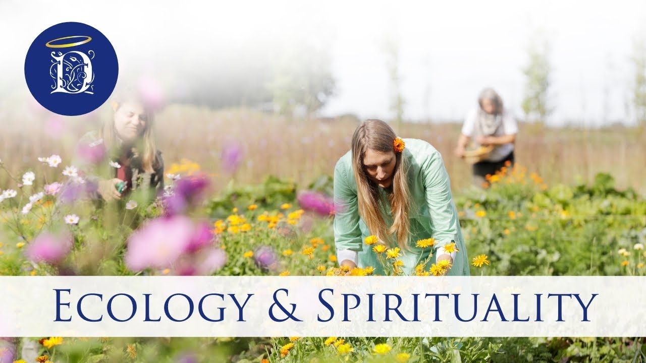 Ecology & Spirituality | Divinya