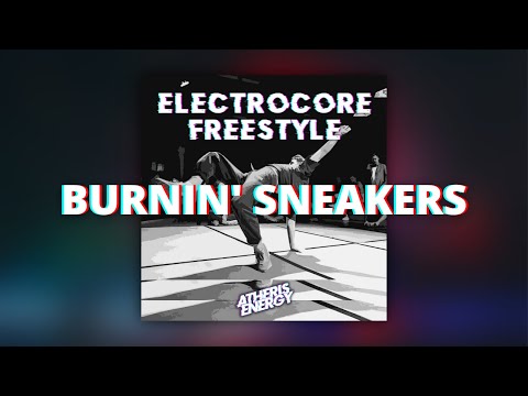Atheris Energy - Burnin' Sneakers [ ELECTRO FREESTYLE MUSIC ] Bomfunk MC's type