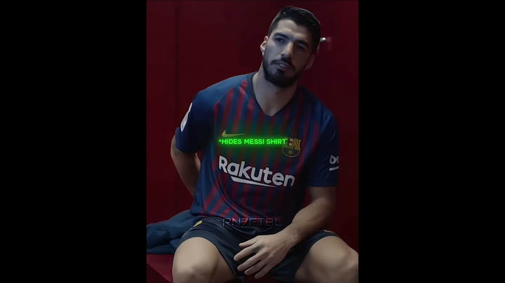 Suarez Hides Messi Shirt To Protect Him 😱🤯