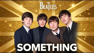 The Beatles - Something (Lyrics • 2009 Remaster • Enhanced HQ Audio) 🎧🎤