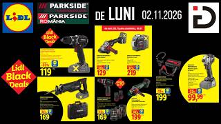 LIDL Black Deals | PARKSIDE® PERFORMANCE ROMANIA | DE LUNI 02.11.2026