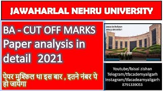 Jnu Ba Cut Off 2021 For All Categories Ii Jnu Ba 2021 Paper Analysis U0026 Cut Off Ii Jnuee 2021