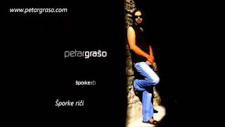 Petar Grašo - Šporke riči chords