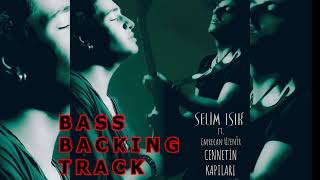 Selim Işık ft. Emrecan Üzenir - Cennetin Kapıları / Bass Backing Track Resimi