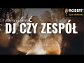 DJ czy zespół na wesele ? Oto jest pytanie :) Sprawdź koniecznie moją opinie