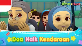 Doa Naik Kendaraan | Animasi Anak Islami | Omar & Hana Indonesia