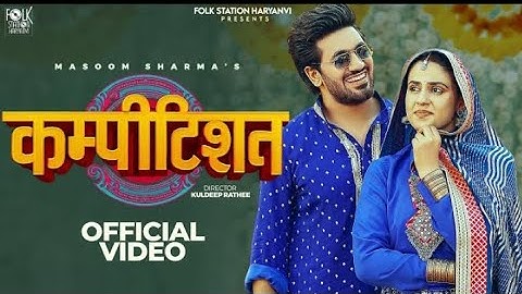 COMPETITION (Official Video) MasoomSharma | Pranjal Dahiya & Aman Jaji |Manisha Sharma | Rakesh M