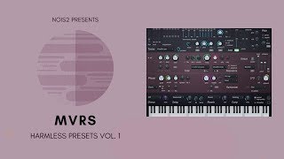 60  Harmless Presets | Nois2 - MVRS
