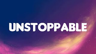 Sia  Unstoppable (Lyrics Mix)