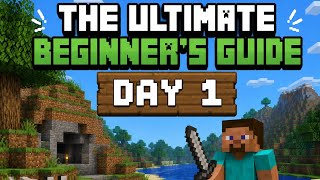 The Ultimate Beginner's Guide To Minecraft Part 1