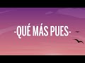Sech - Que Más Pues (Letra/Lyrics) ft. Justin Quiles