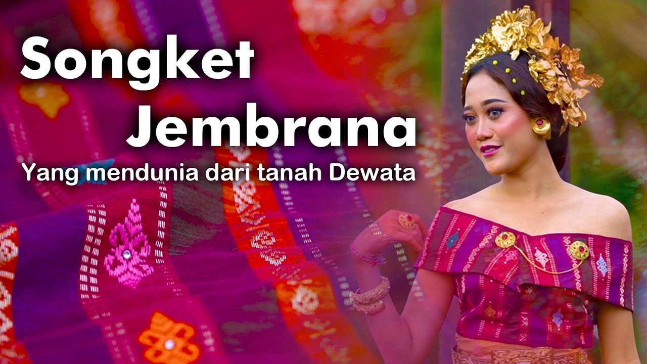 TELUSUR INDUSTRI: Songket Jembrana yang mendunia dari tanah Dewata