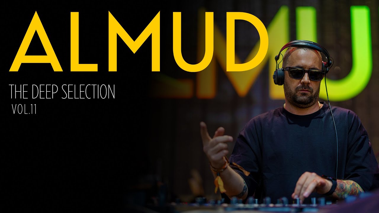 ALMUD – The Deep Selection Vol. 11 | Deep House Mix 2025