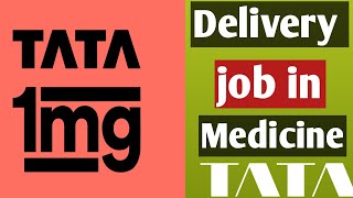 How to join tata 1 mg medicine delivery job in kannada