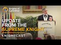 Update from the Supreme Knight | KnightCast Episode 13