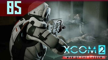 The Chosen Assassin vs The Commissar - XCOM 2 War of the Chosen Gameplay Part 5 Let