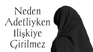 Download Neden Adetliyken İlişkiye Girilmez Video MP3 Neden Adetliyken İlişkiye Girilmez