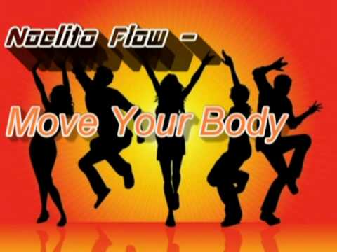 Noelito Flow - Move Your Body (Official) - YouTube