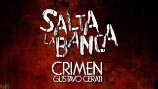 Video thumbnail of "Salta La Banca - Crimen (Cover Gustavo Cerati)"