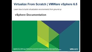 Virtualize From Scratch: vSphere 6.5 - Documentation