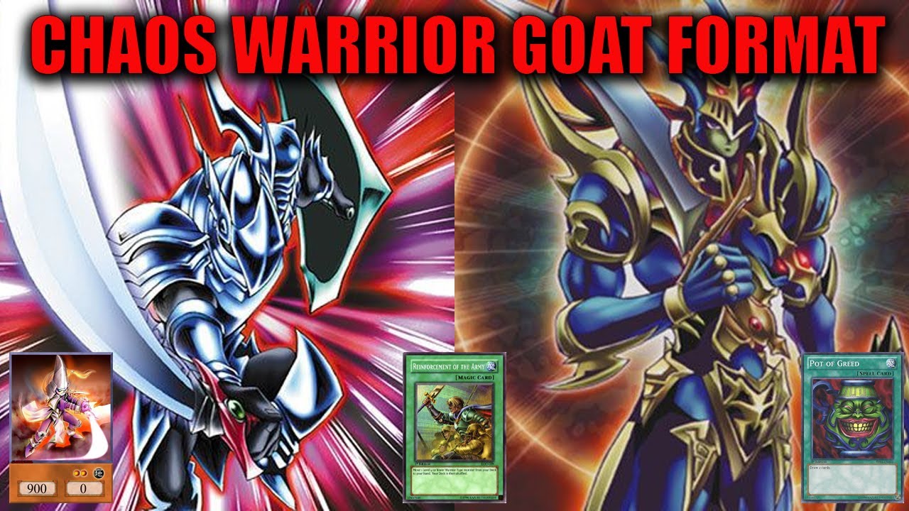 Chaos Warrior Deck Profile INSANELY CONSISTENT | Goat Format | Yu-Gi-Oh ...