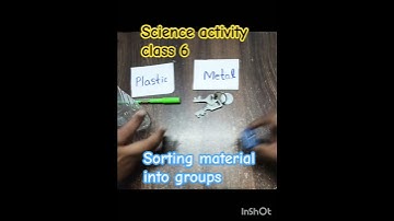 Science activity class 6| Sorting materials into groups #science #activity #shorts