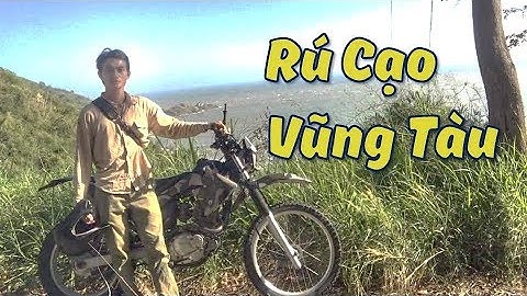 Chuyện Lạ Về Chàng "Rừng" - Rú Cạo Núi Nhỏ Vũng Tàu | Đẹp Độc Lạ | La Cà Tập 17 | 旅行と発見