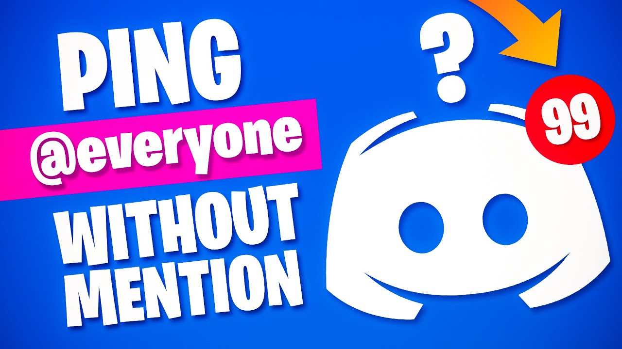 How To Ping Everyone Without Mention On Discord Youtube