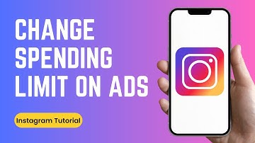How to Change a Spending Limit for Instagram Ads