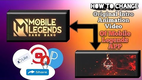 Mobile Legends (Bangbang) Full Tutorial Changing Own Intro Animation.