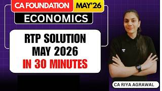 CA Foundation Economics | May 2026 RTP Solved in 30 Mins!