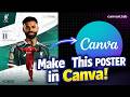 POSTER DESIGN TUTORIAL IN CANVA | EASY &amp; ELEGANT