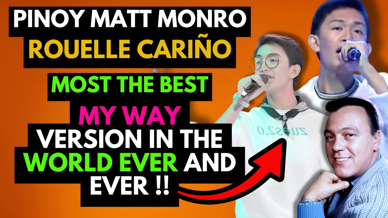 THE BEST MY WAY VERSION ROUELLE CARIÑO PINOY MATT MONRO #rouellecariño #theclones #kantakwento
