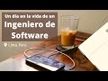 Día en la vida de un Ingeniero de Software | Trabajo Remoto (Lima, Perú)