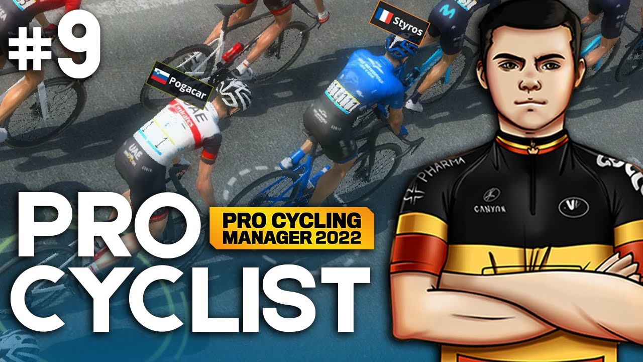 Pro Cycling Manager 2022 - Pro Cyclist #18 : STYROS VS POGACAR