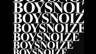 Boys Noize - Lava Lava