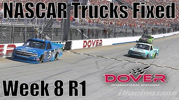 The Monster Mile ! - NASCAR Trucks Fixed @ Dover - S2 W8 R1 2018 - IRacing