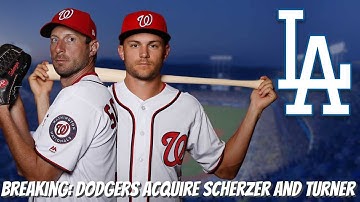 BREAKING: Dodgers TRADE For Max Scherzer AND Trea Turner
