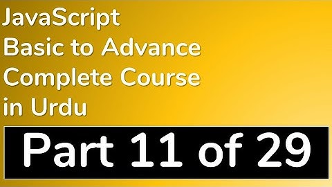 11 Introduction of Objects in JavaScript in Urdu - JavaScript Tutorial in Urdu