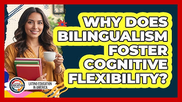 Why Does Bilingualism Foster Cognitive Flexibility?