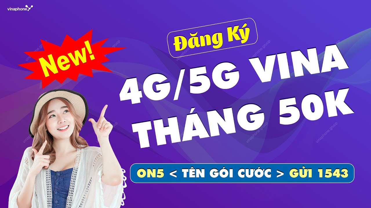 Hướng dẫn cách Đăng ký 4G, 5G Vinaphone theo tháng chỉ 50k. XEM NGAY ...