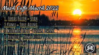 KUMPULAN MUSIK AKUSTIK SENDU UNTUK DI DENGARKAN 2022