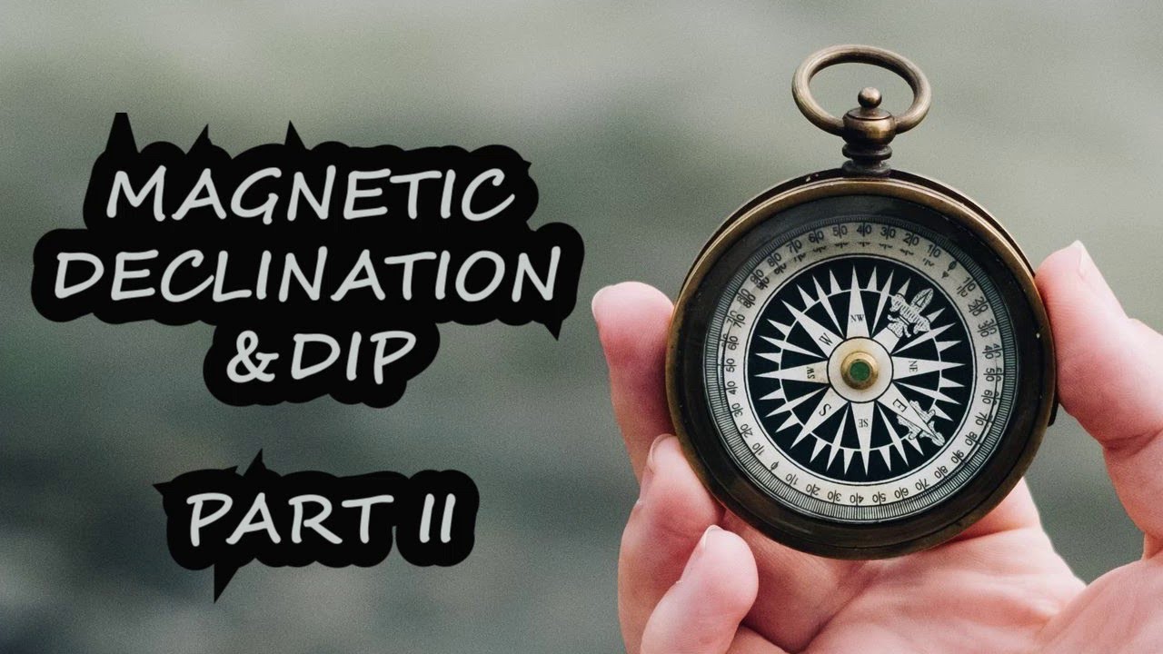 Declination & Dip Part II Surveying Malayalam Civil