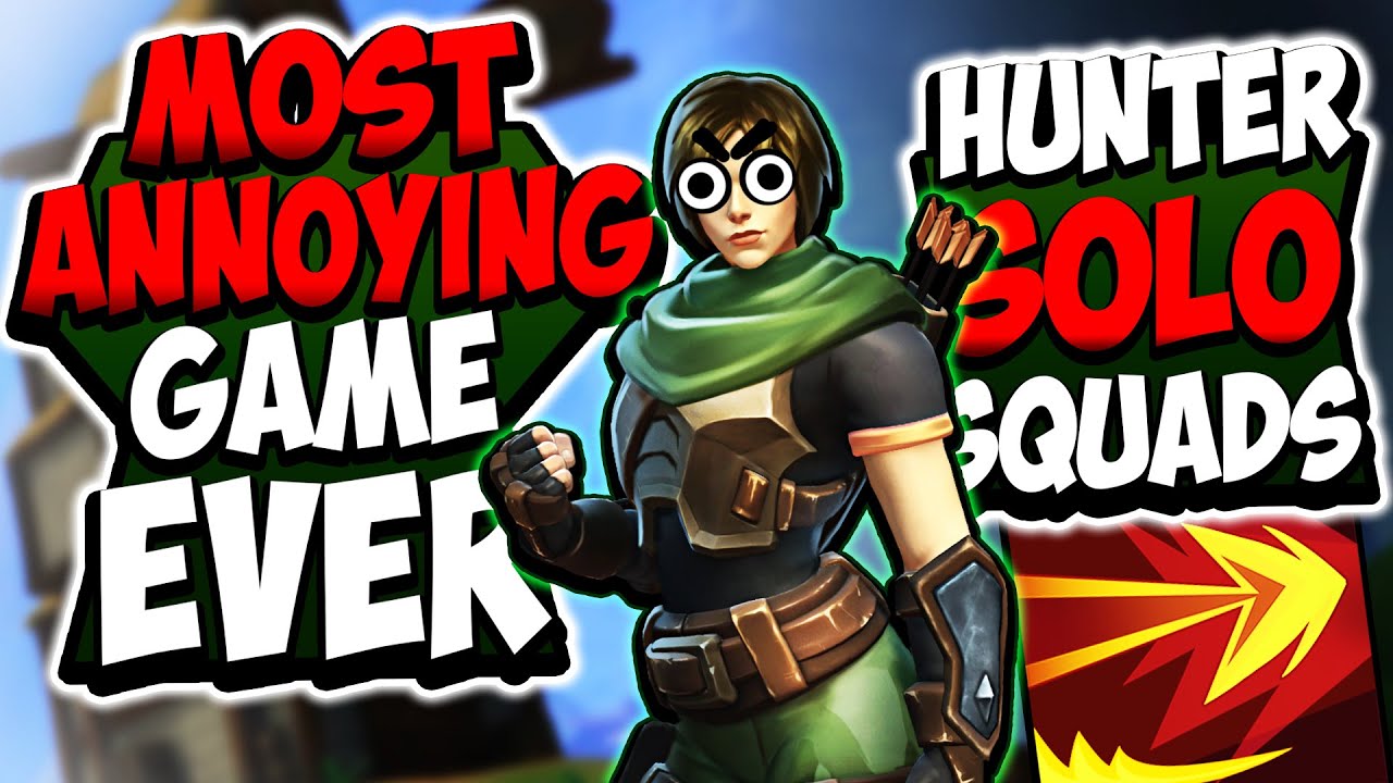 THE MOST ANNOYING GAME EVER In Hunter SOLO SQUADS Realm Royale YouTube