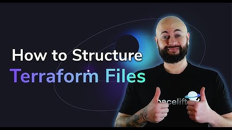How to Organize Terraform Files: Project Structure Best Practices