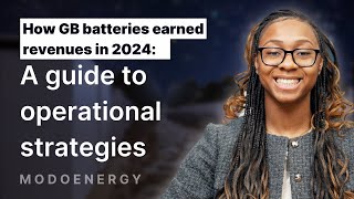 How GB batteries earned revenues in 2024: A guide to operational Strategies