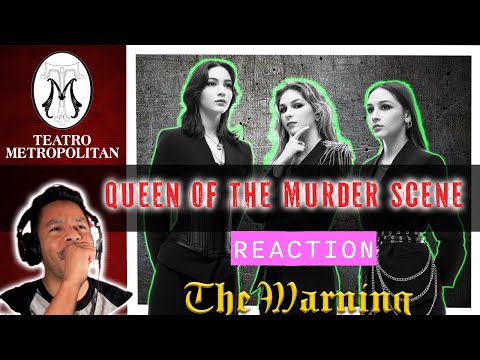 Queen Of The Murder Scene - Reaction - New Favorite Song By The Warning