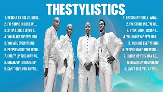 theStylistics The Best Music Of All Time ▶️ Full Album ▶️ Top 10 Hits Collection