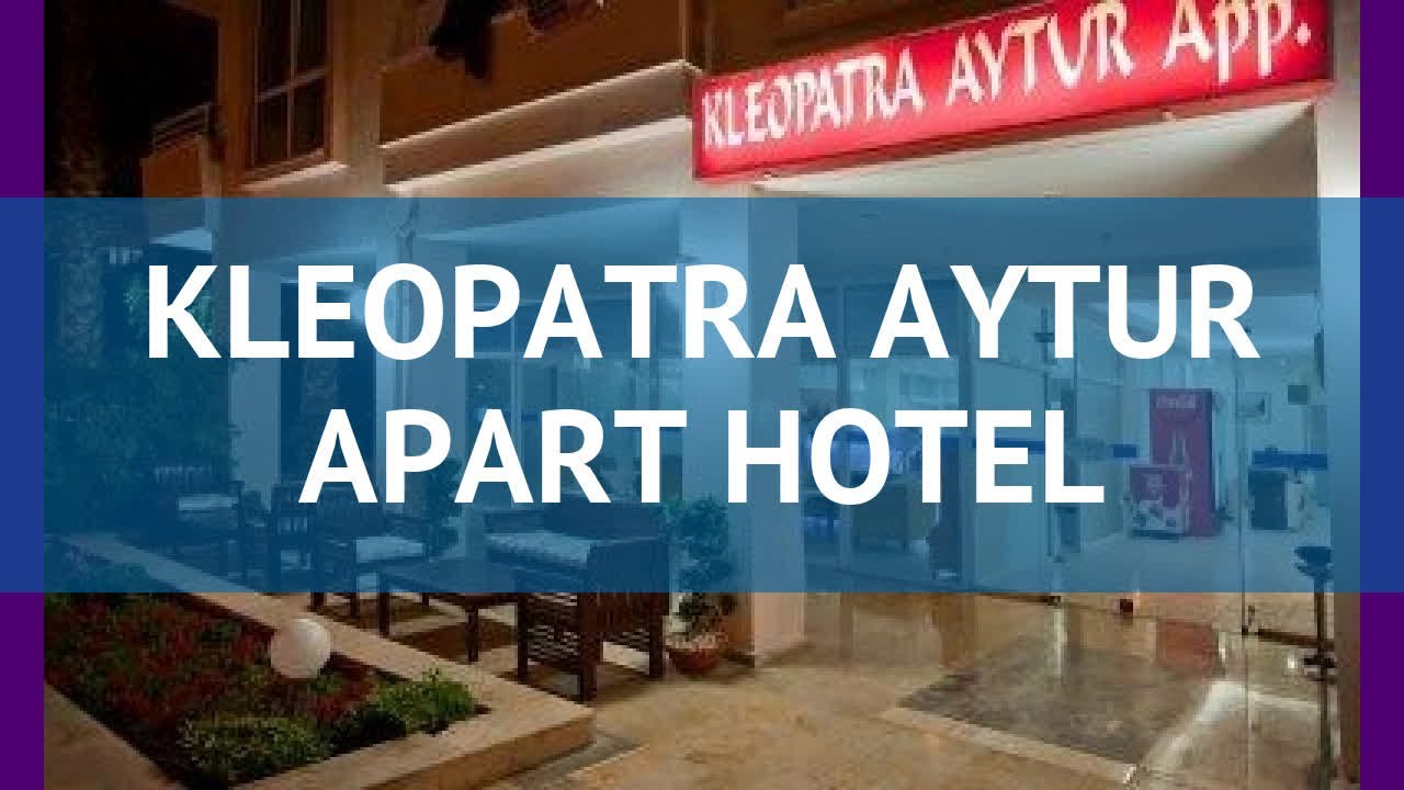 Kleopatra aytur apart hotel